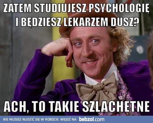 Studiujesz psychologię?