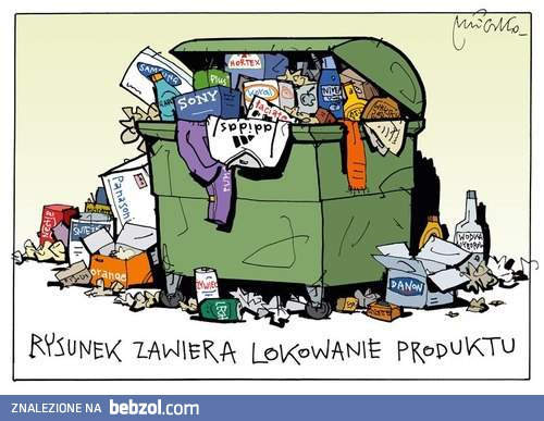 Lokowanie produktu jest wszędzie