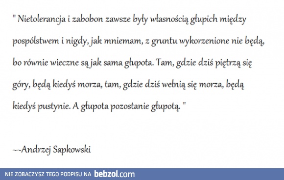 Sapkowski o głupocie