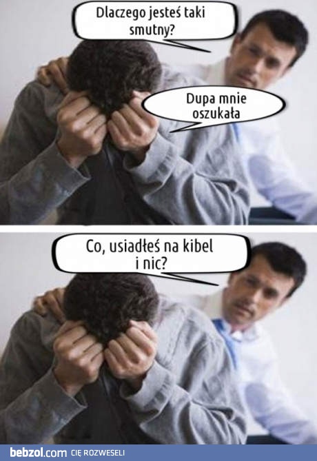Dupa mnie oszukała