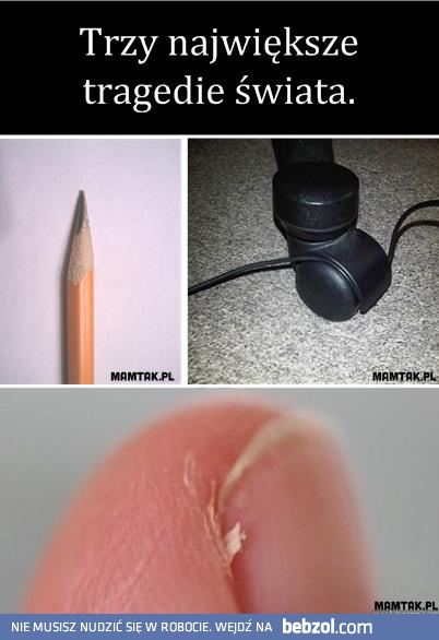 Trzy największe tragedie świata