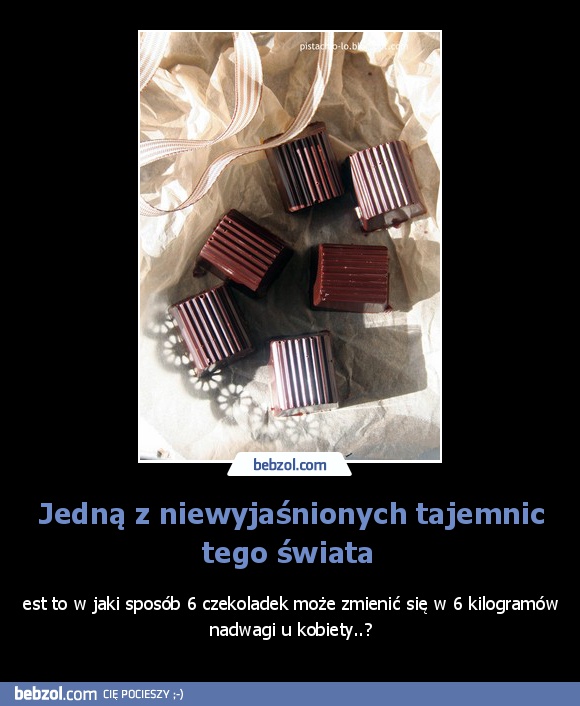 Jedną z niewyjaśnionych tajemnic tego świata 