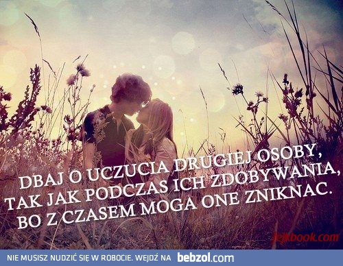 Dbaj o uczucia