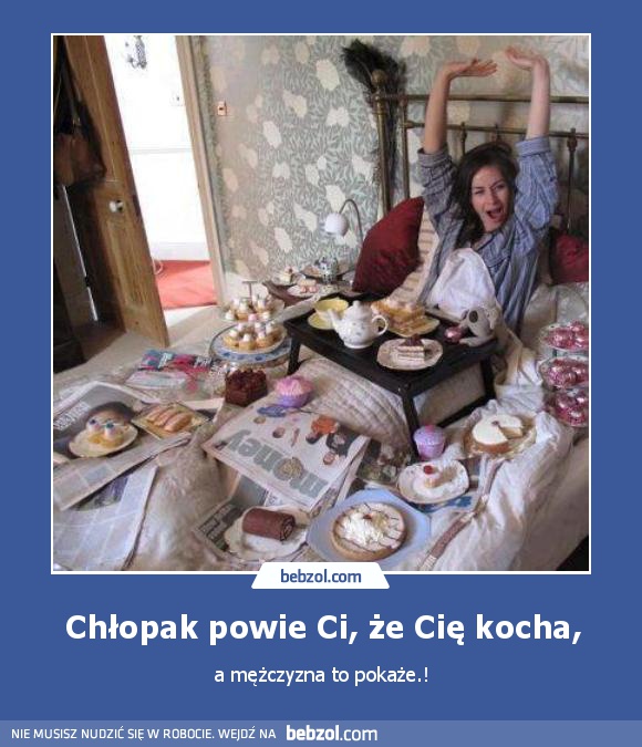 Chłopak powie Ci, że Cię kocha,