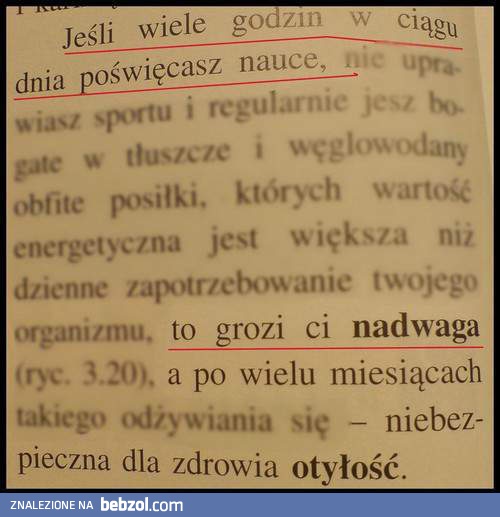 Nie ucz się za dużo!