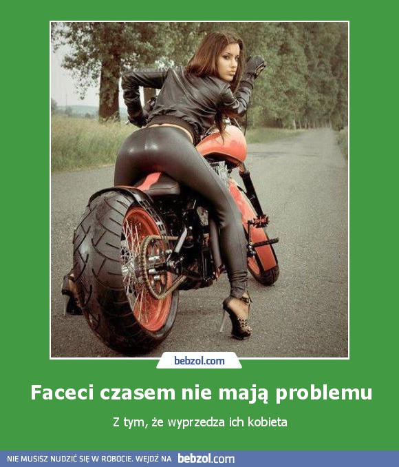 Faceci czasem nie mają problemu