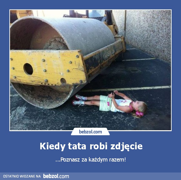 Kiedy tata robi zdjęcie