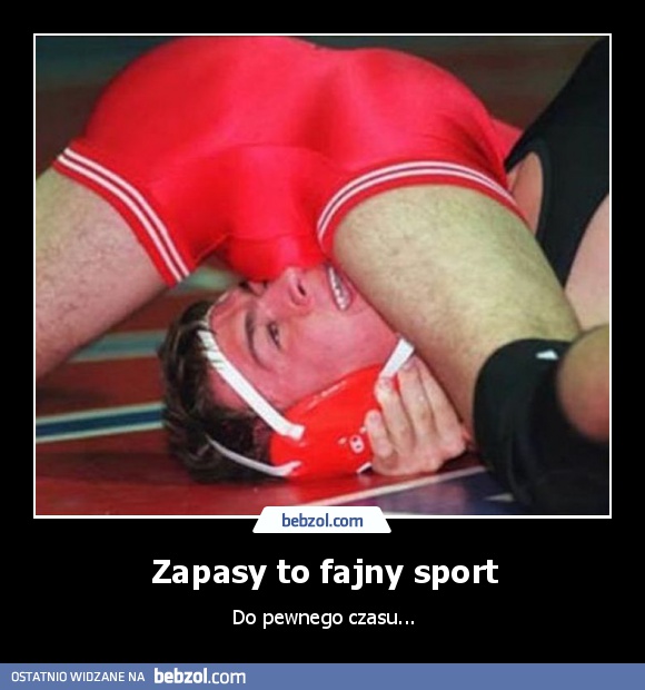 Zapasy to fajny sport