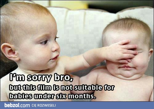 Sorry bracie, nie możesz na to patrzeć!