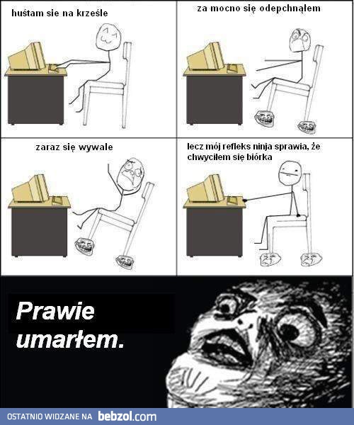 Otarłem się o śmierć!