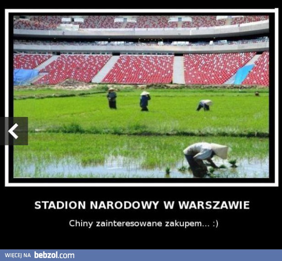 Chiny chętne do kupna Stadionu Narodowego