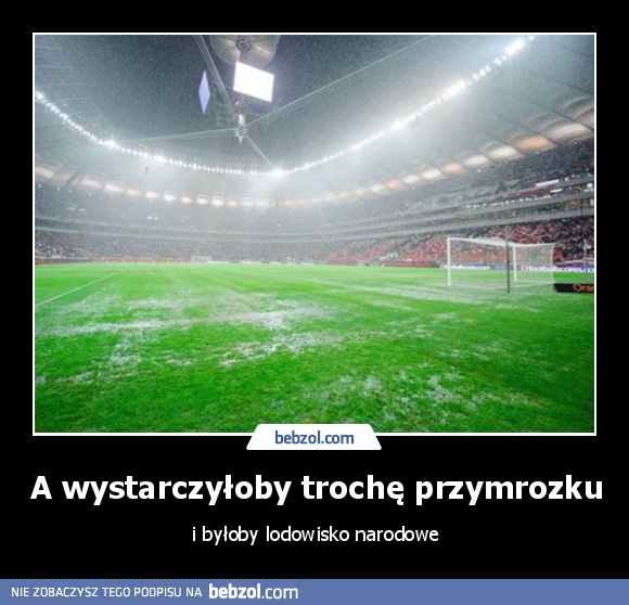 A wystarczyłoby trochę przymrozku