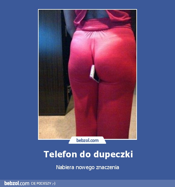 Telefon do dupeczki