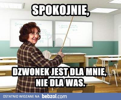 Dzwonek jest dla mnie