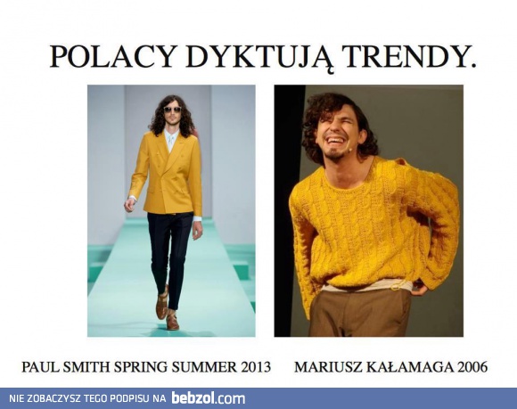 Polacy dyktują trendy