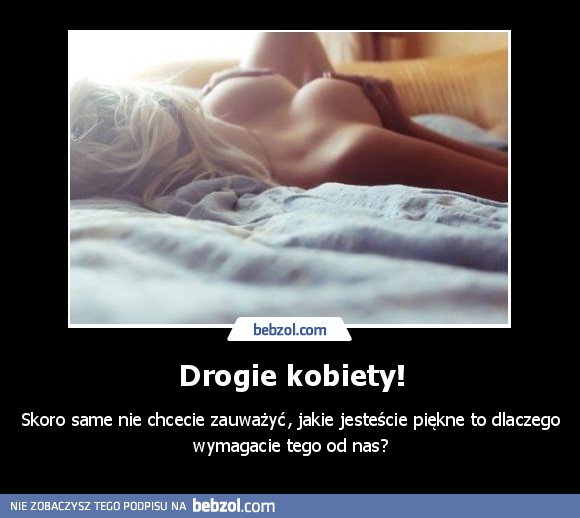 Drogie kobiety!