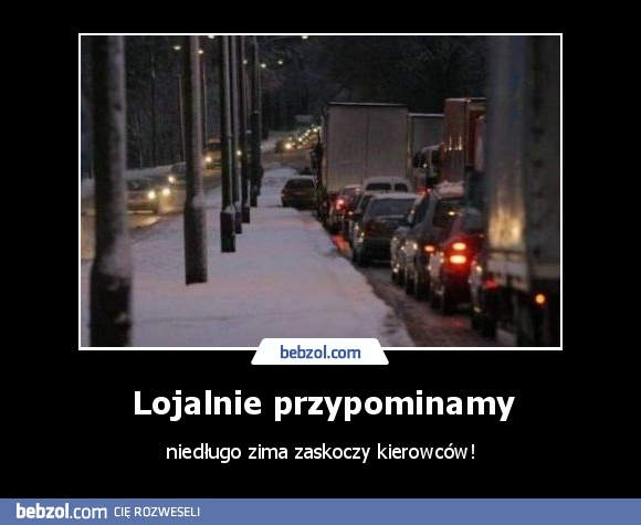 Lojalnie przypominamy