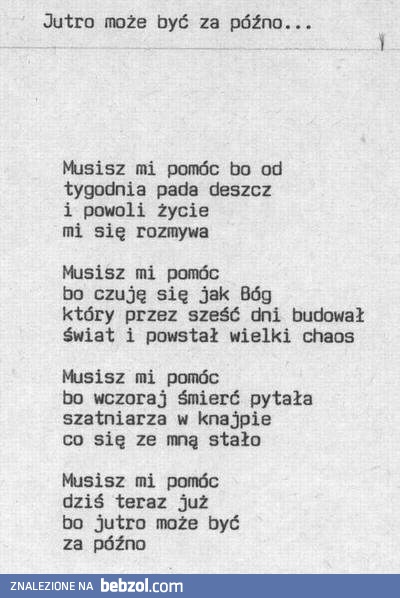 Jutro może być za późno