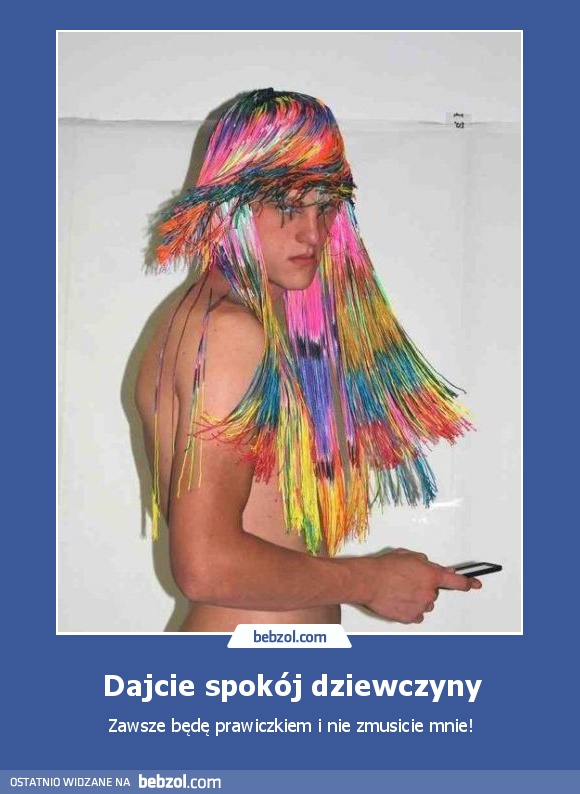 Dajcie spokój dziewczyny