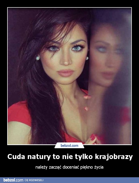 Cuda natury to nie tylko krajobrazy