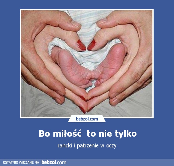 Bo miłość  to nie tylko