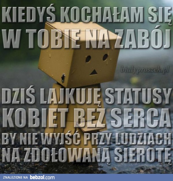Kiedyś kochałam...
