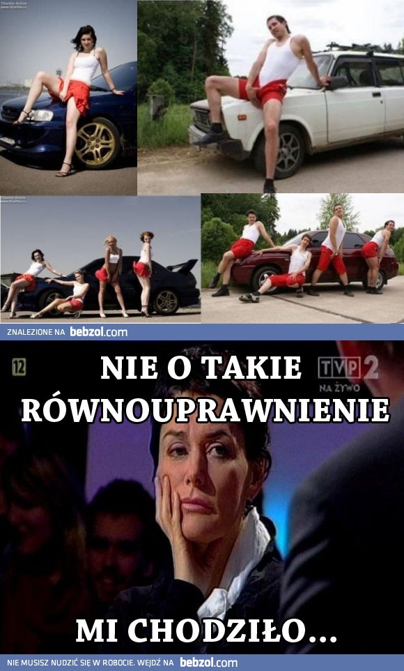 Nie o takie równouprawnienie walczyłam!