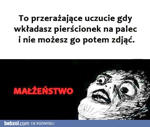 To przerażające uczucie...
