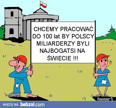 Chcemy pracować do 100 lat...