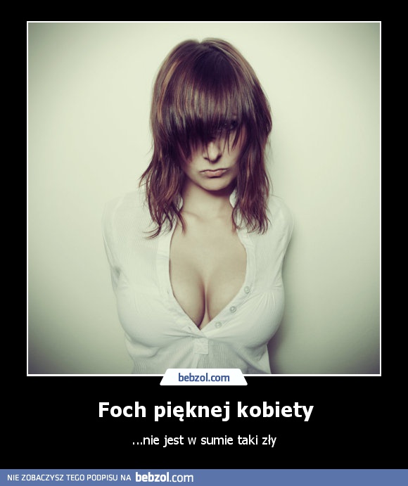 Foch pięknej kobiety