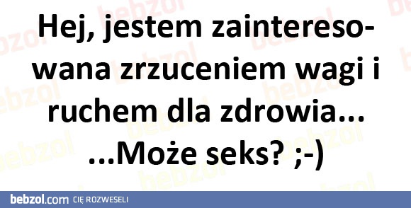 Hej, jestem zainteresowana....