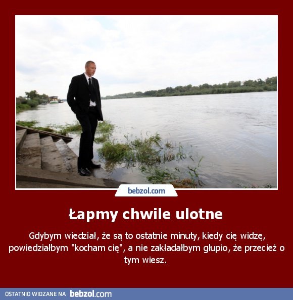 Łapmy chwile ulotne 