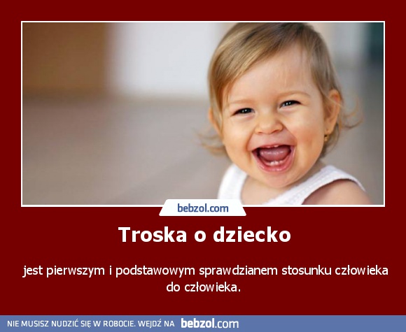 Troska o dziecko