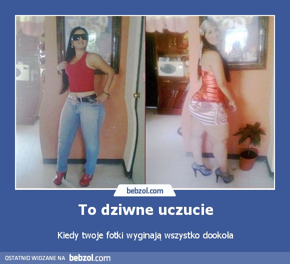 To dziwne uczucie