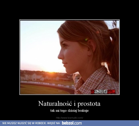 Naturalność i prostota