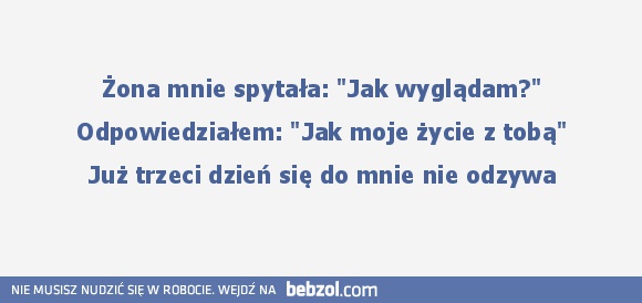 Żona mnie spytała