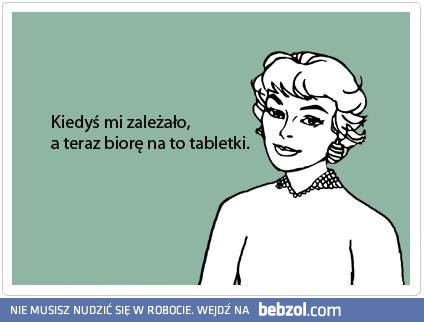 Kiedyś mi zależało