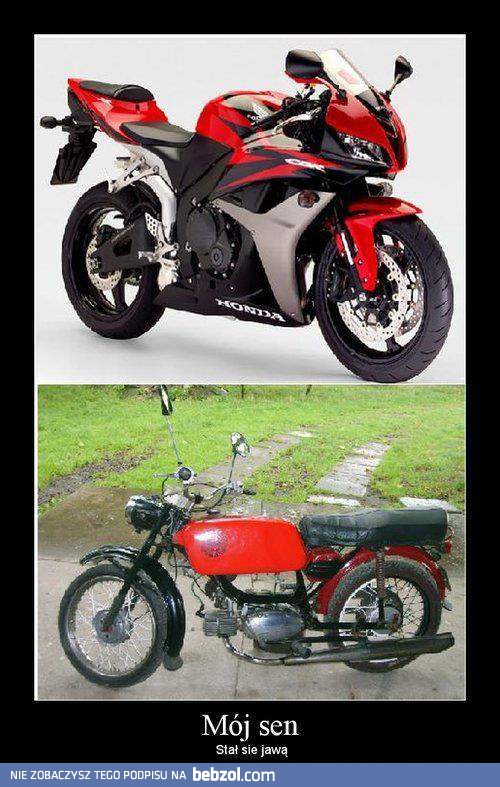 Mój sen stał się jawą