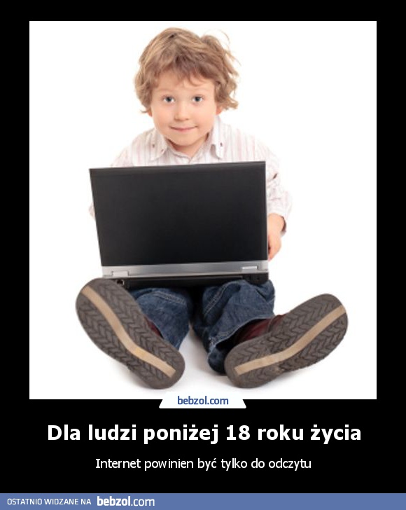 Dla ludzi poniżej 18 roku życia