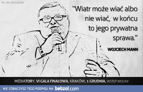 Wiatr może wiać albo nie wiać.