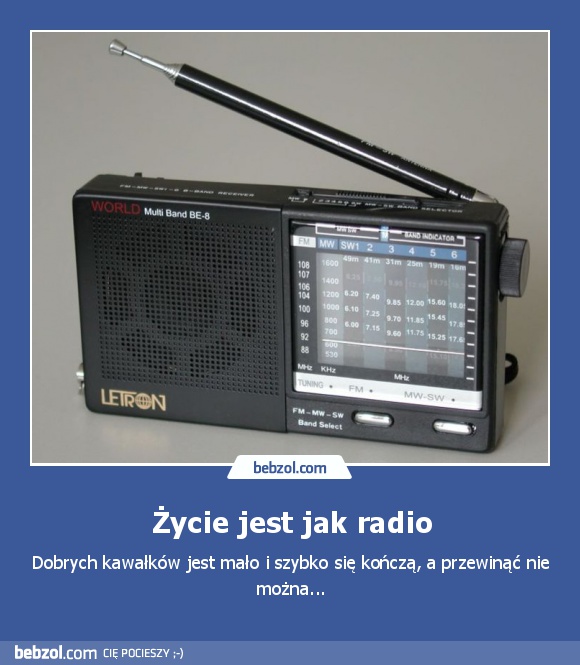 Życie jest jak radio