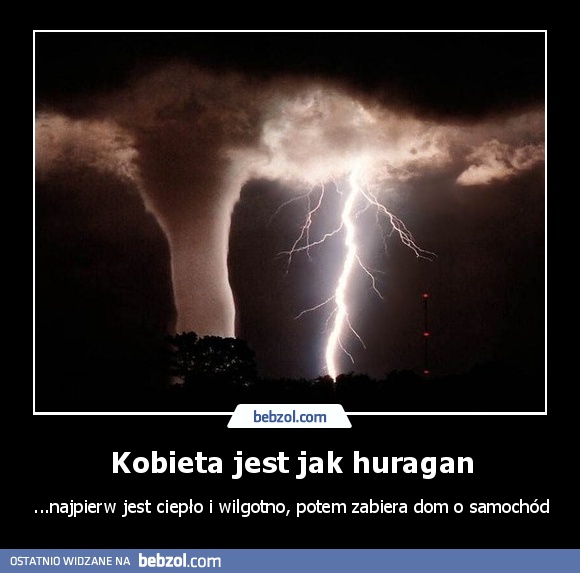Kobieta jest jak huragan