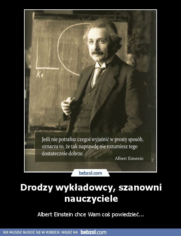 Drodzy wykładowcy, szanowni nauczyciele