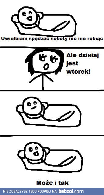 Słodkie, sobotnie lenistwo