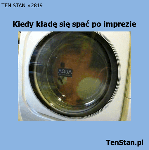 Kiedy kładę się spać po imprezie