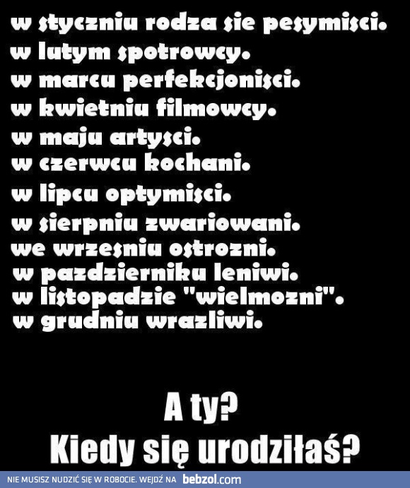 Kiedy się urodziłeś?