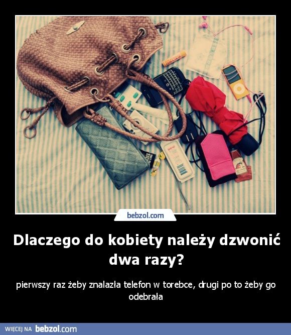 Dlaczego do kobiety należy dzwonić dwa razy?