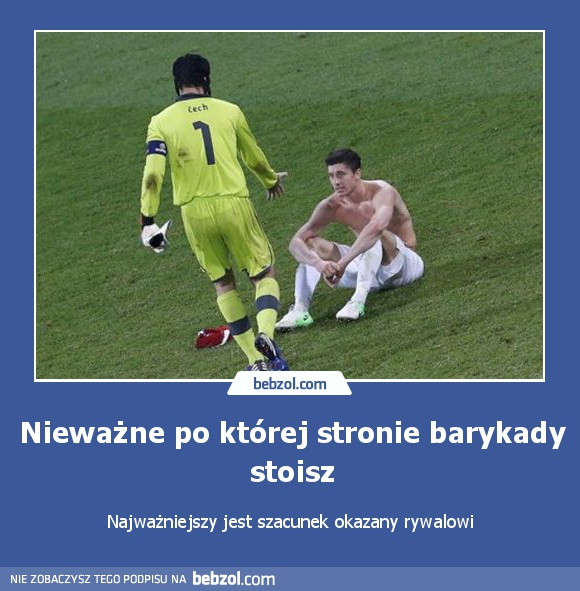 Nieważne po której stronie barykady stoisz