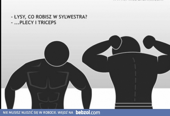 Łysy, co robisz w sylwestra?