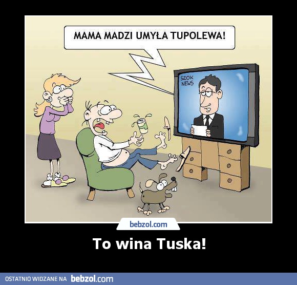 To wina Tuska!